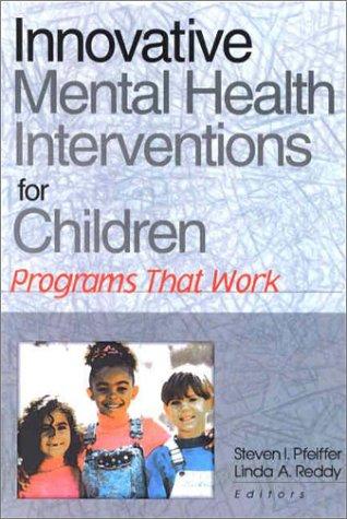 Cover for Innovative Mental Health Interventions for Children
