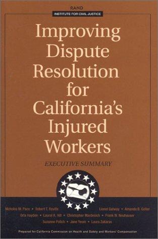 Cover for Improving Dispute Resolution for California's Injured Workers