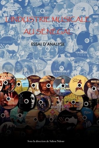 Cover for L'industrie musicale au Sénégal