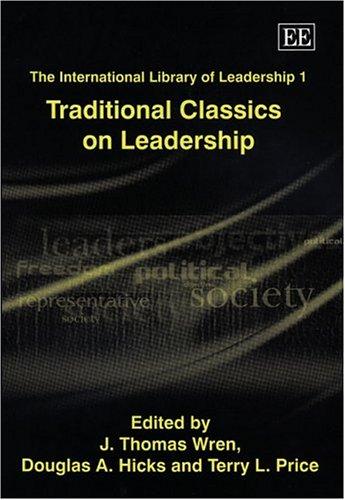 Cover for Traditional Classics on Leadership, Vol. 1 (The International Library of Leadership)