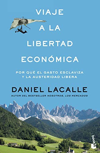 Cover for Viaje a la libertad económica