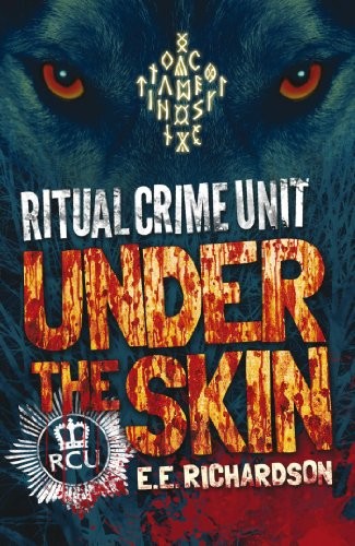 Cover for Under the Skin (Ritual Crime Unit Book 1)