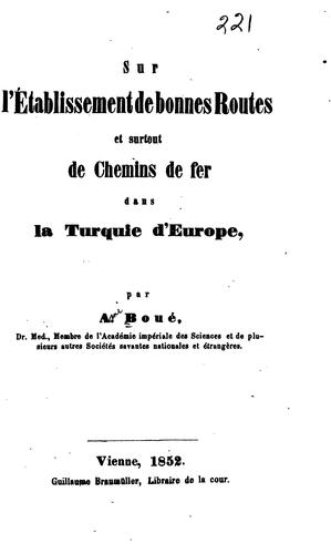 Cover for Sur l'établissement de bonnes routes et surtout de chemins de fer dans la ...