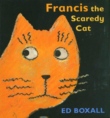 Cover for Francis the Scaredy Cat