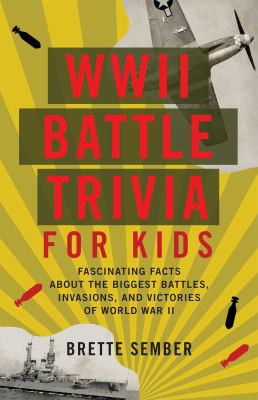 Cover for WWII Battle Trivia for Kids