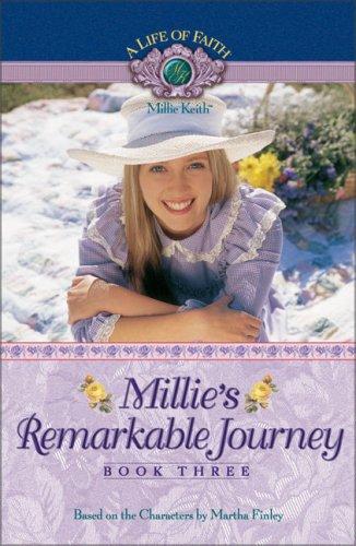 Cover for Millie's Remarkable Journey (A Life of Faith: Millie Keith)