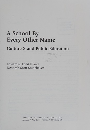 Cover for A School By Every Other Name