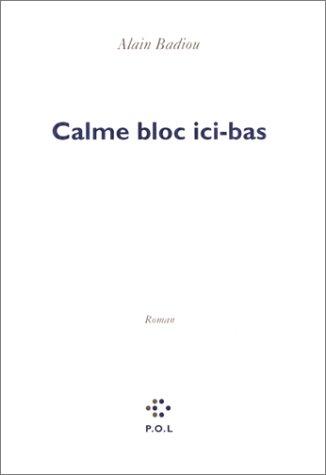 Cover for Calme bloc ici-bas