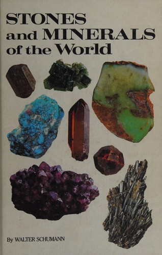 Cover for Stones and minerals of the world