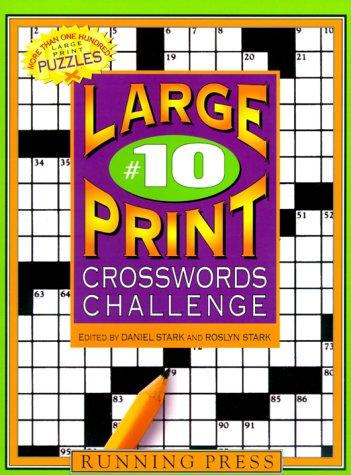 Cover for Large-Print Crosswords Challenge #10 (Large Print Crosswords Challenge)