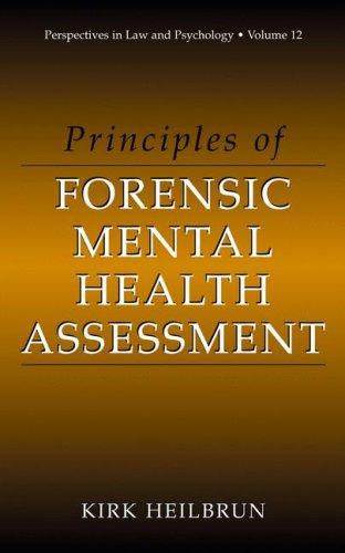 Cover for Principles of Forensic Mental Health Assessment (Perspectives in Law & Psychology, Volume 12) (Perspectives in Law & Psychology)