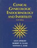 Cover for Clinical gynecologic endocrinology and infertility