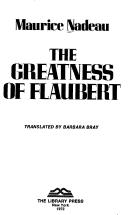 Cover for The greatness of Flaubert.
