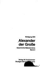 Cover for Alexander der Große. Geschichte Makedoniens, Bd 2.