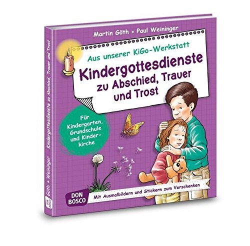 Cover for Kindergottesdienste zu Abschied, Trauer und Trost