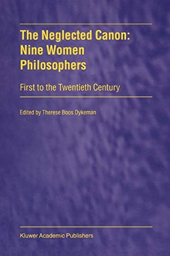 Cover for The Neglected Canon : Nine Women Philosophers