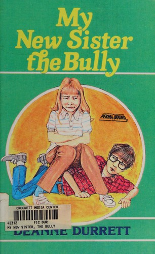 Cover for My new sister, the bully