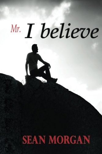 Cover for "Mr. I Believe"
