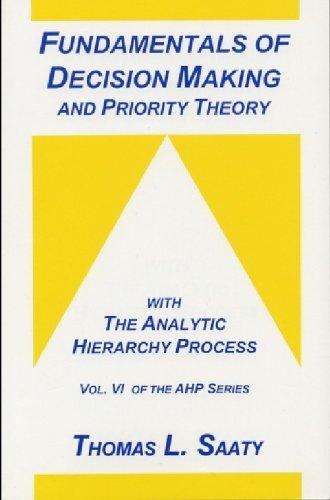 Cover for Fundamentals of decision making and prority theory with the analytic hierarchy process