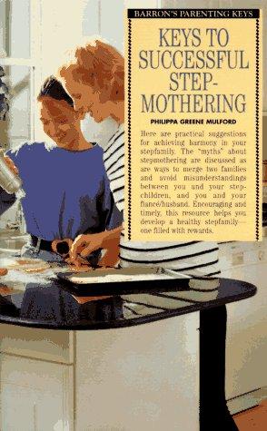 Cover for Keys to successful stepmothering