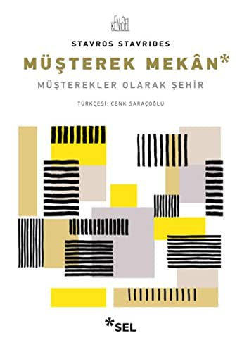 Cover for Müsterek Mekan; Müsterekler Olarak Sehir