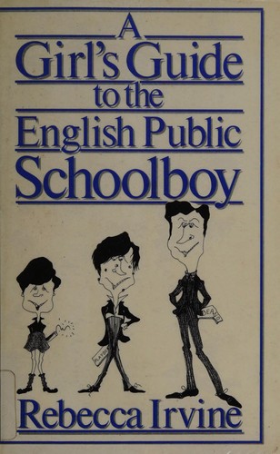 Cover for Girl's Guide to the English Public Schoolboy