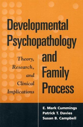 Cover for Developmental Psychopathology and Family Process