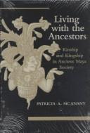 Cover for Living with the ancestors