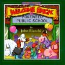 Cover for Welcome Back to Pokeweed Public School