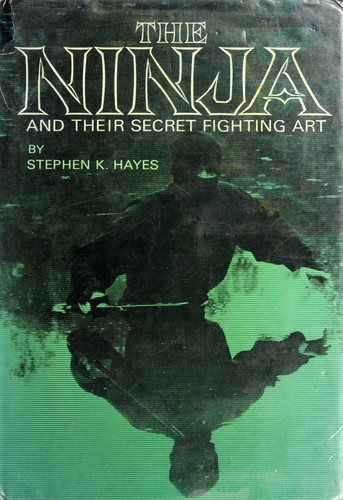 Cover for The ninja and their secret fighting art