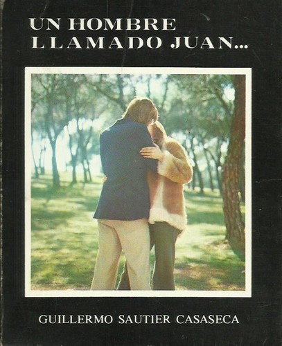 Cover for Un hombre llamado Juan...