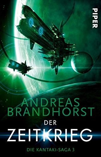 Cover for Der Zeitkrieg: Die Kantaki-Saga 3 (German Edition)