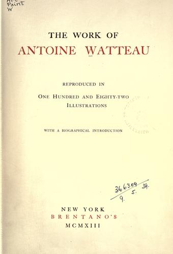 Cover for The work of Antoine Watteau