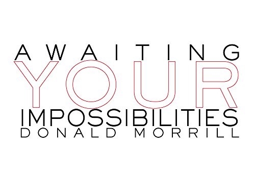 Cover for Awaiting Your Impossibilities