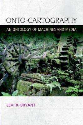 Cover for Ontocartography An Ontology Of Machines And Media