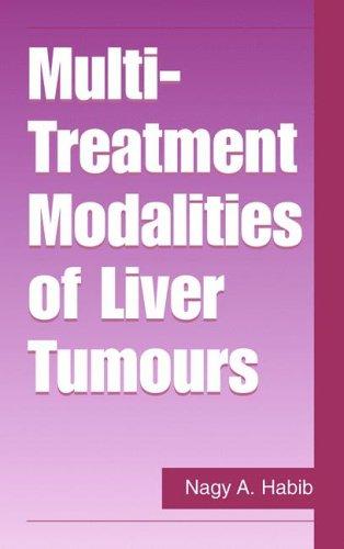 Cover for Multi Treatment Modalities of Liver Tumours