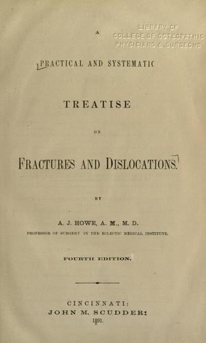 Cover for A practical and systematic treatise on fractures and dislocations
