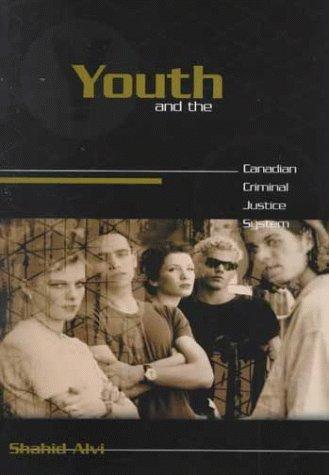 Cover for Youth and the Canadian Criminal Justice System