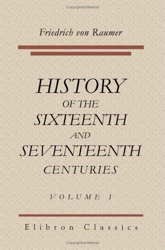 Cover for History of the Sixteenth and Seventeenth Centuries
