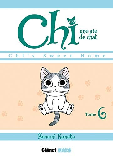 Cover for Chi, une vie de chat, Tome 6
