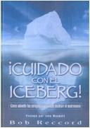 Cover for Cuidado Con el Iceburg
