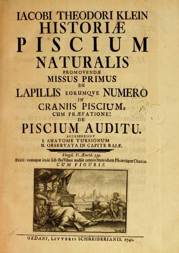 Cover for Iacobi Theodori Klein HistoriÃ¦ piscium naturalis promovendÃ¦ missus primus[-quintus]