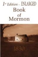 Cover for 1st Edition Enlarged Book of Mormon