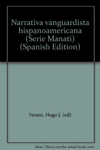 Cover for Narrativa vanguardista hispanoamericana