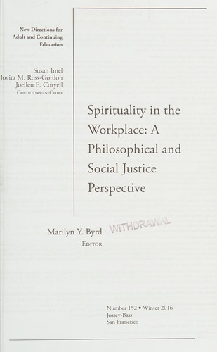 Cover for Spirituality in the Workplace : a Philosophical and Social Justice Perspective