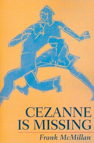 Cover for Cezanne Is Missing