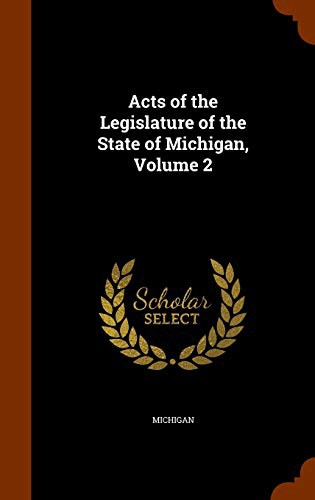 Cover for Acts of the Legislature of the State of Michigan, Volume 2