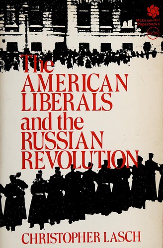 Cover for The American liberals and the Russian Revolution.
