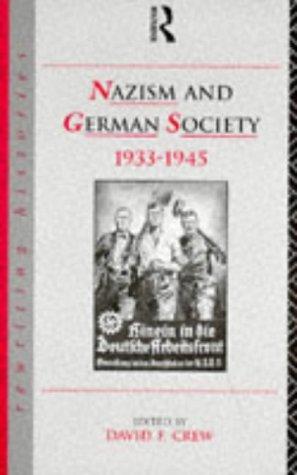 Cover for Nazism and German society, 1933-1945