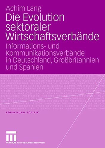Cover for Die Evolution sektoraler Wirtschaftsverbände
